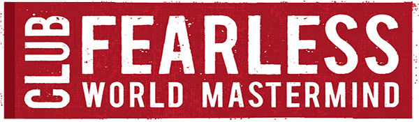 Club Fearless World Mastermind